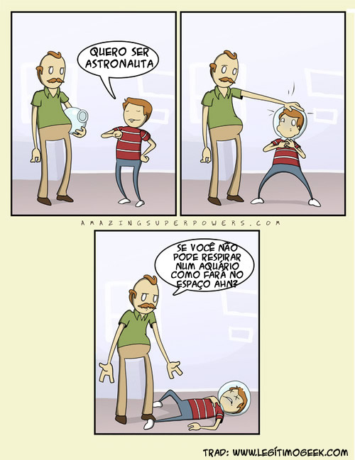 Pai quero ser astronauta