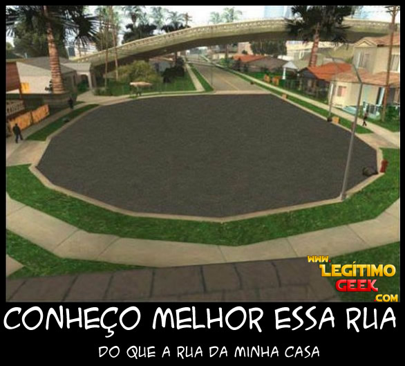 Essa rua...