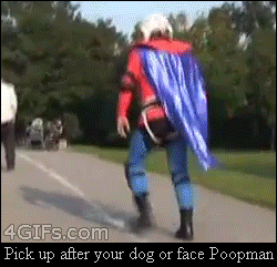Recolha o cocô do seu cachorro ou encare o Poopman
