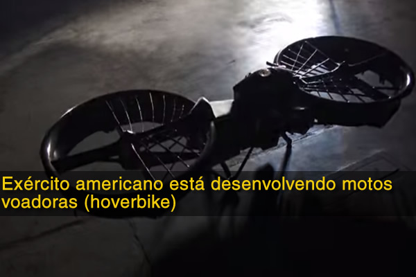 Exército americano está desenvolvendo motos voadoras (hoverbike)