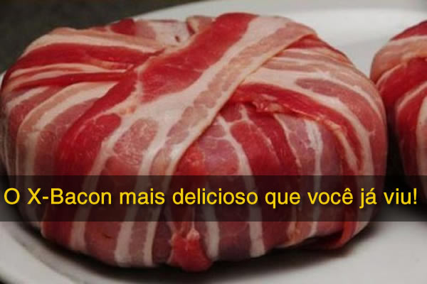 O X-Bacon mais delicioso que você já viu!