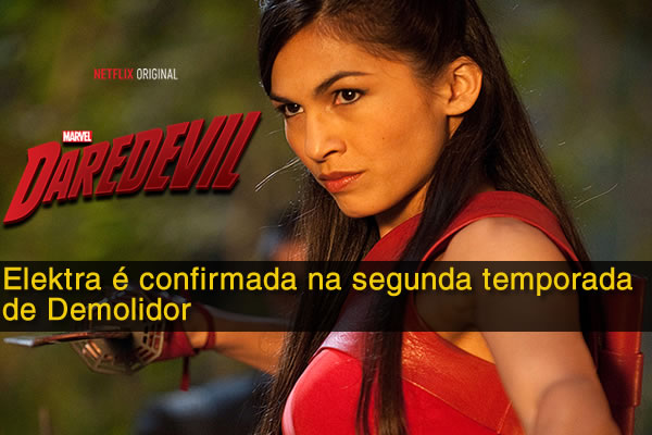 Elektra é confirmada na segunda temporada de Demolidor