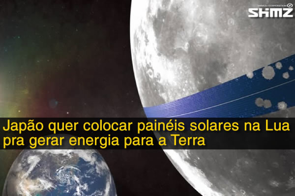 Japão quer colocar painéis solares na Lua pra gerar energia para a Terra