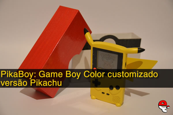 PikaBoy: Game Boy Color customizado versão Pikachu