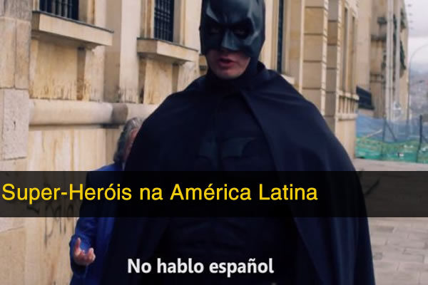 Super-Heróis na América Latina
