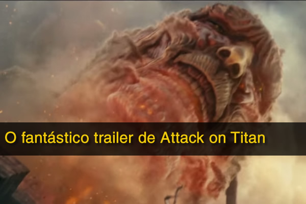 trailer de Attack on Titan