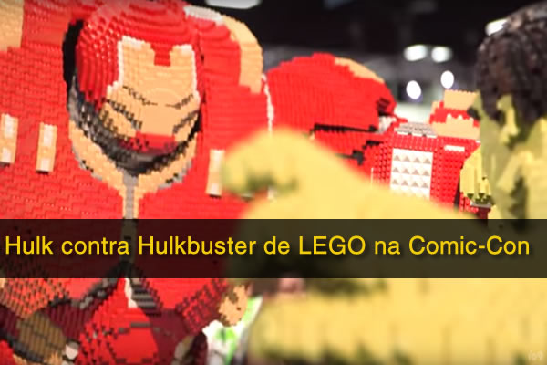 Hulk contra Hulkbuster de LEGO na Comic-Con
