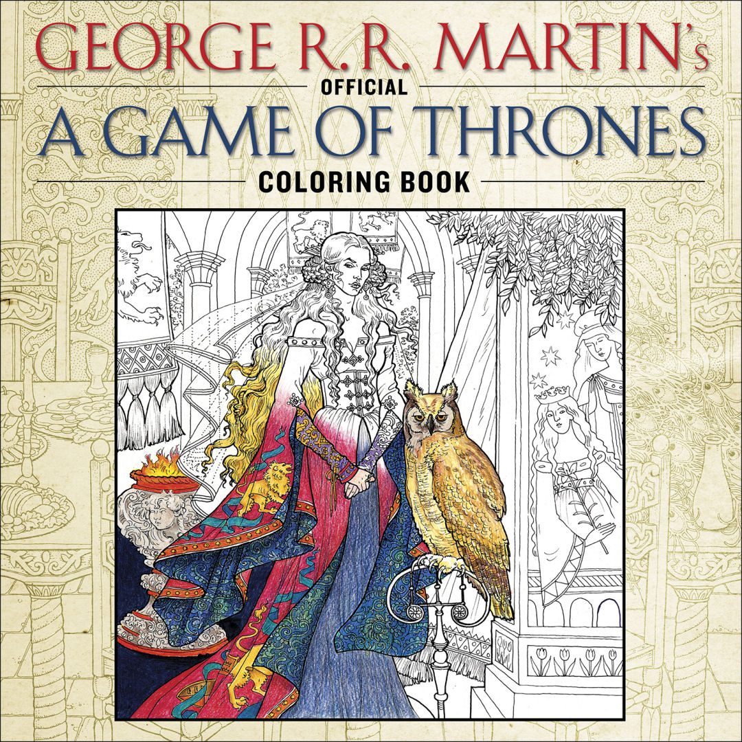 Divulgada a capa do livro de colorir de Game of Thrones