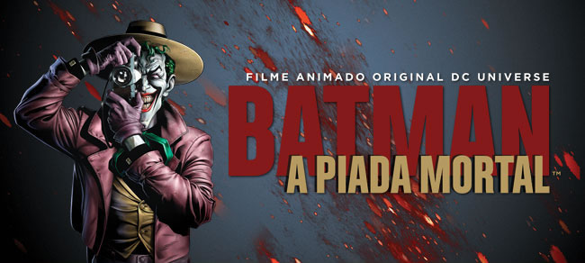 Batman: A Piada Mortal | Animação será exibida por um dia no Brasil